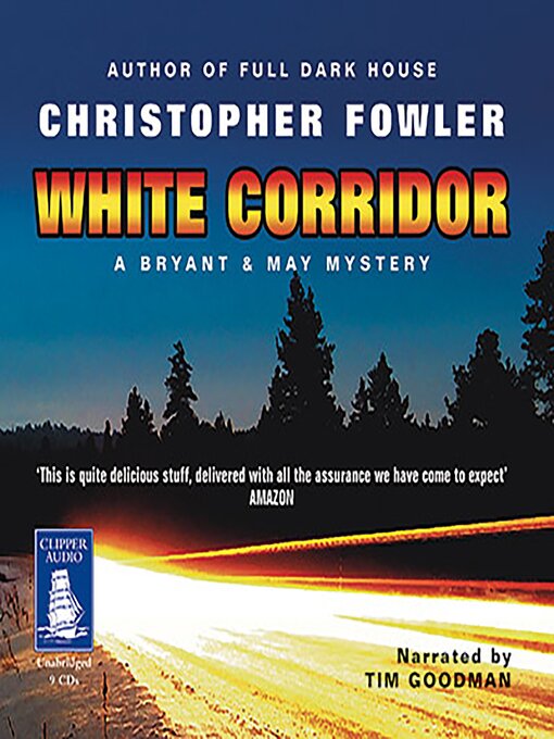 Title details for White Corridor by Christopher Fowler - Available